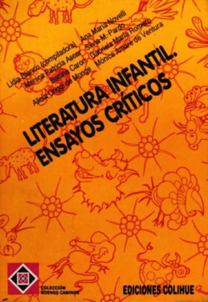LITERATURA INFANTIL:ENSAYOS CRITICOS