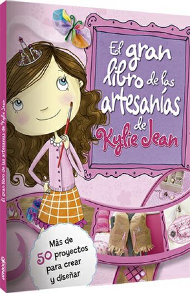 KYLIE JEAN - GRAN LIBRO DE ARTESANIAS