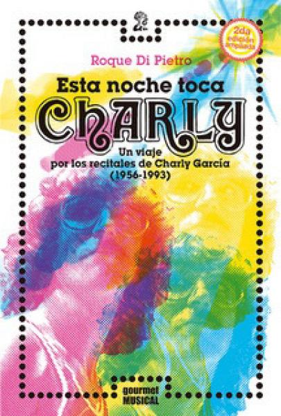 ESTA NOCHE TOCA CHARLY (2ºED AMPLIADA)