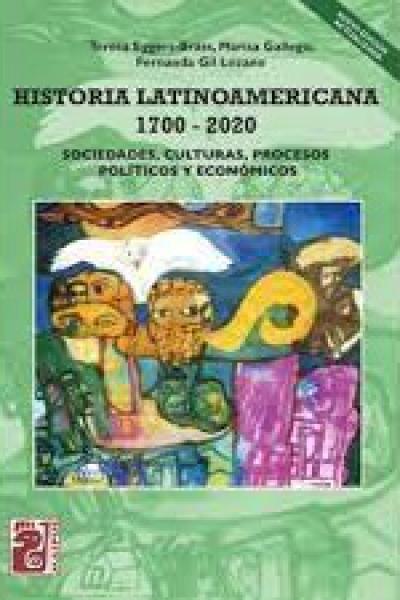HISTORIA LATINOAMERICANA 1700-2020