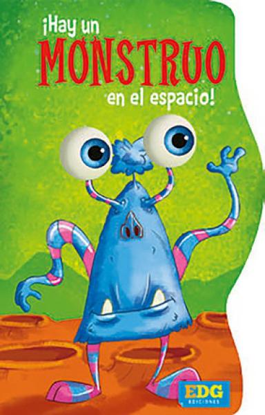 HAY UN MONSTRUO EN EL ESPACIO