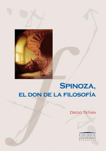 EL SPINOZA DON DE LA FILOSOFIA