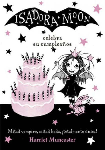 ISADORA MOON CELEBRA SU CUMPLEAÑOS