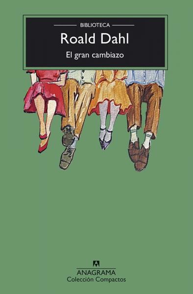 EL GRAN CAMBIAZAO