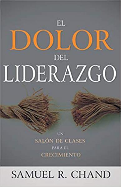 EL DOLOR DEL LIDERAZGO