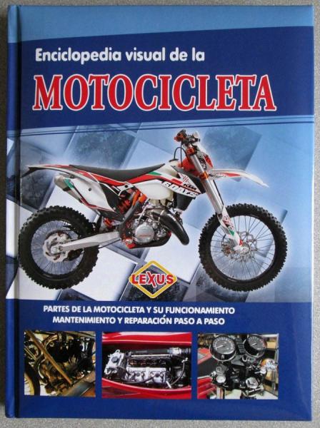 ENCICLOPEDIA VISUAL DE LA MOTOCICLETA