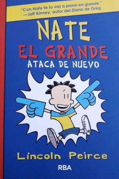 NATE EL GRANDE 2 - ATACA DE NUEVO