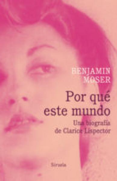 POR QUE ESTE MUNDO (CLARICE LISPECTOR)