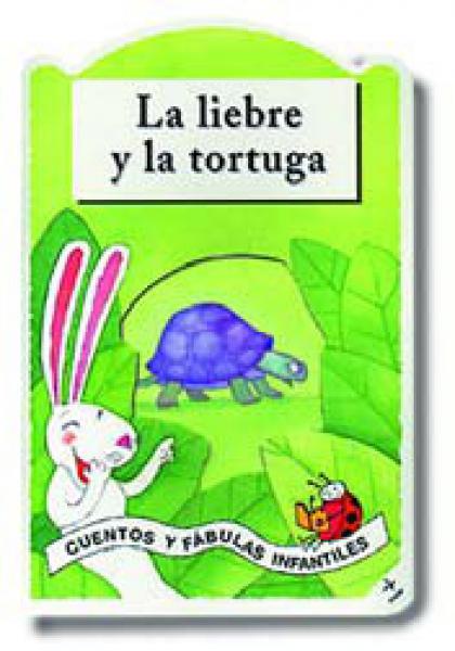 LA LIEBRE Y LA TORTUGA