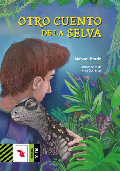OTRO CUENTO DE LA SELVA