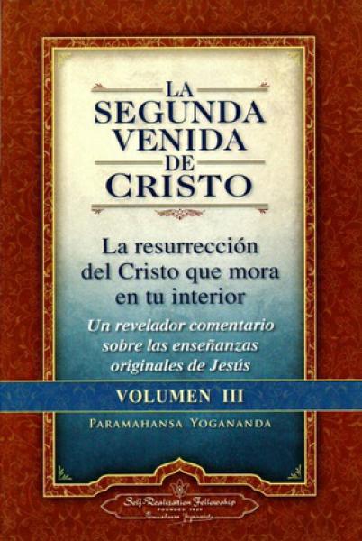 SEGUNDA VENIDA DE CRISTO VOL III