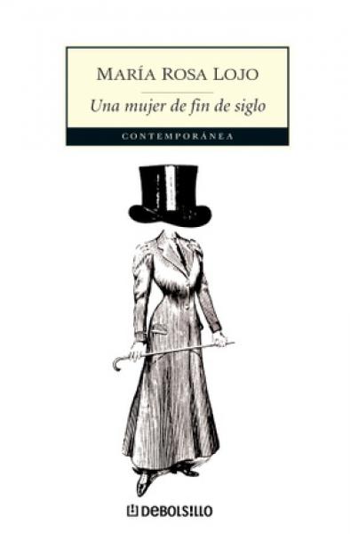 UNA MUJER DE FIN DE SIGLO