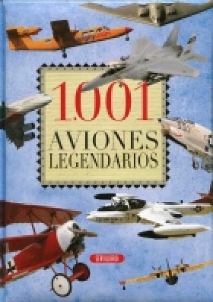 1001 AVIONES LEGENDARIOS