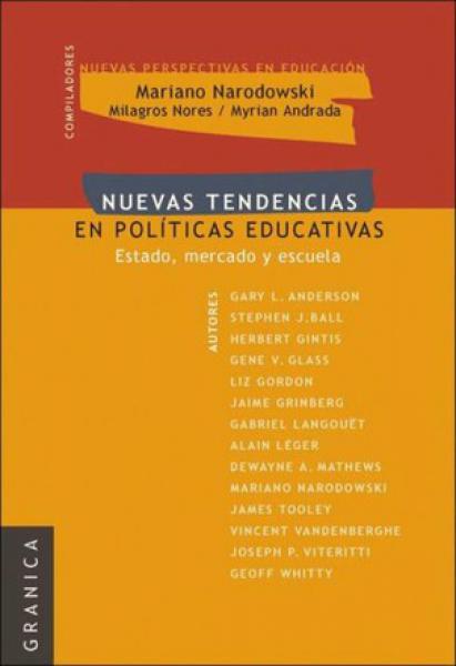 NUEVAS TENDENCIAS EN POLITICA EDUCATIVA