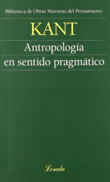 ANTROPOLOGIA EN SENTIDO PRAGMATICO