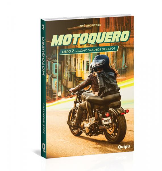 MOTOQUERO 2¿COMO SALIMOS DE ESOTO?