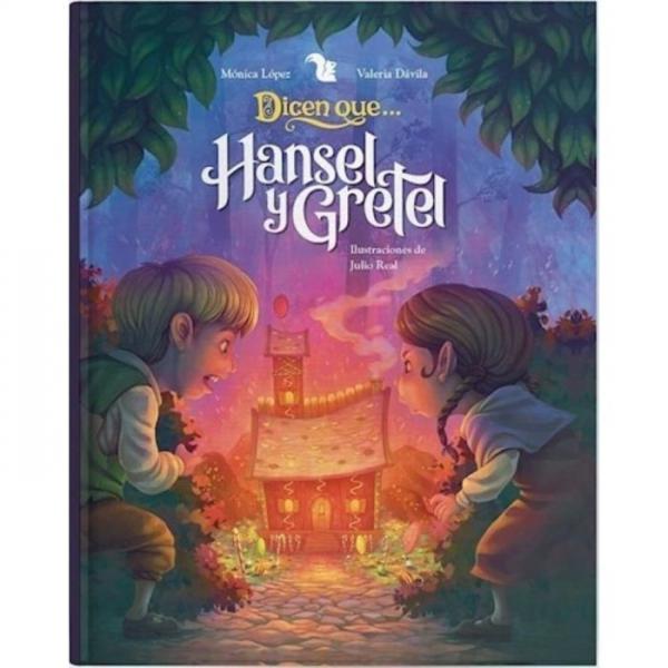 DICEN QUE... HANSEL Y GRETEL