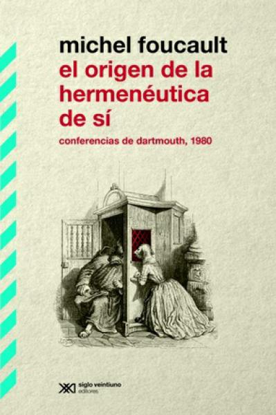 EL ORIGEN DE LA HERMENAUTICA DE SI