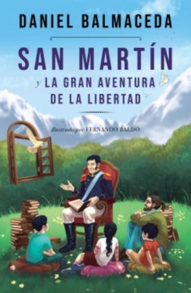 SAN MARTIN Y LA GRAN AVENTURA DE LA ...