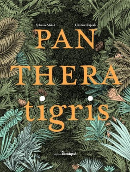 PANTHERA TIGRIS