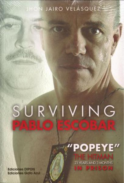 SURVIVING PABLO ESCOBAR (INGLES)