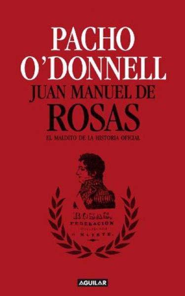JUAN MANUEL DE ROSAS