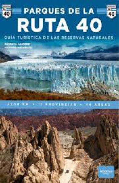 LOS PARQUES DE LA RUTA 40