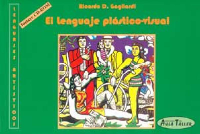 EL LENGUAJE PLASTICO-VISUAL