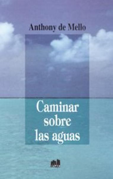 CAMINAR SOBRE LAS AGUAS  C/CD