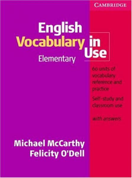 ENGLISH VOCABULARY IN USE - ELEMENTARY  