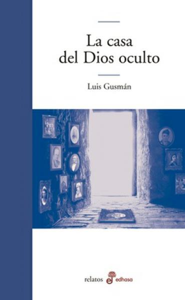 LA CASA DEL DIOS OCULTO