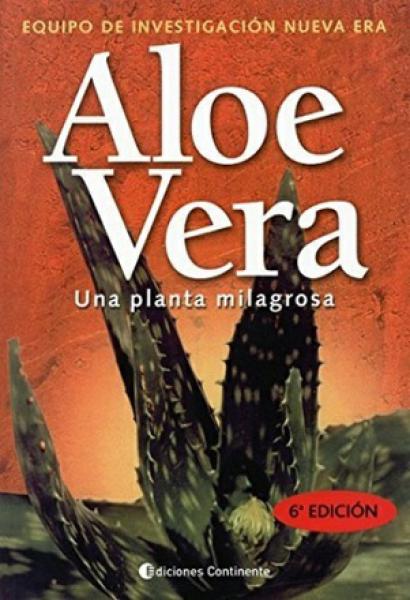 ALOE VERA - UNA PLANTA MILAGROSA