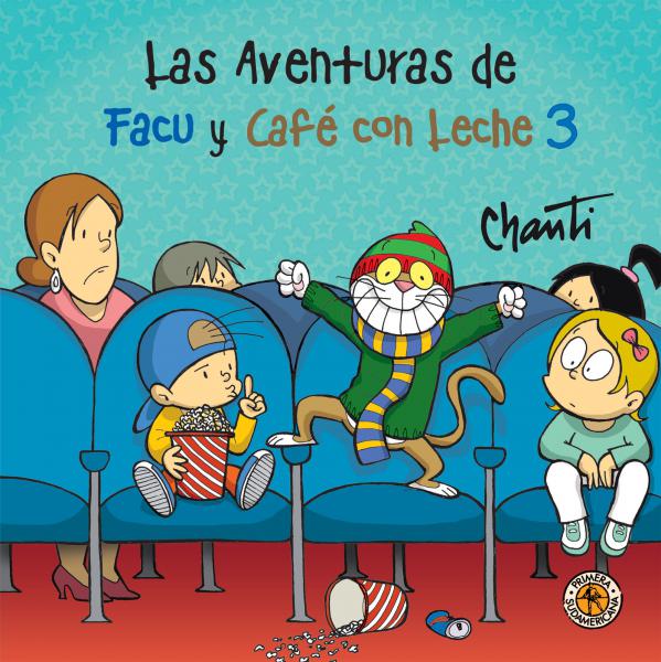 AVENTURAS DE FACU Y CAFE CON LECHE 3