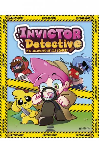 INVICTOR DETECTIVE Y EL SECUESTRO DE ...