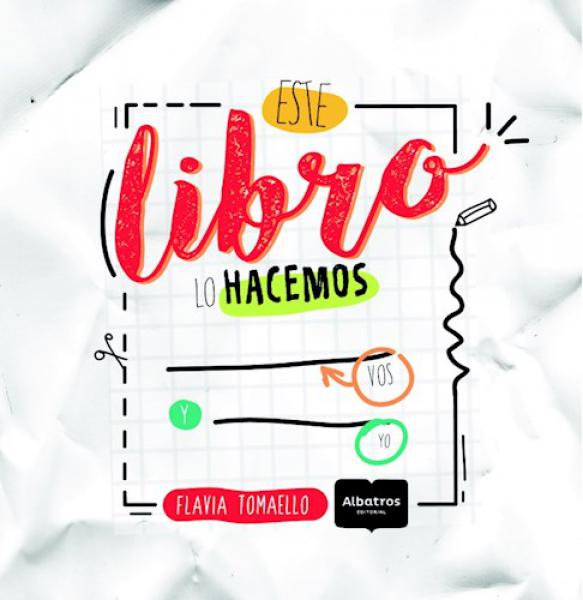 ESTE LIBRO LO HACEMOS VOS Y YO