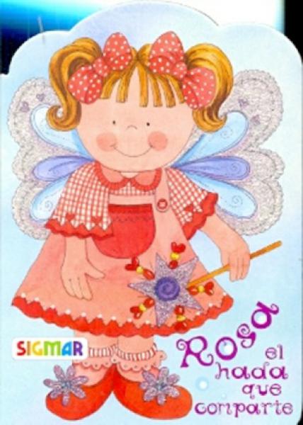EL ROSA HADA QUE COMPARTE