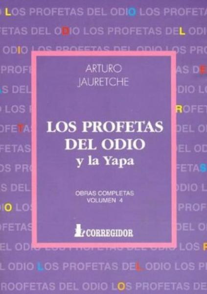 LOS PROFETAS DEL ODIO