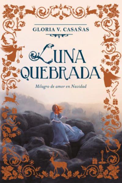 LUNA QUEBRADA-MILAGRO DE AMOR EN NAVIDAD