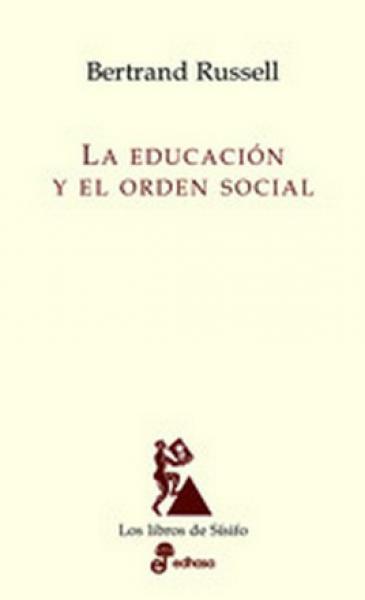 EDUCACION Y EL ORDEN SOCIAL. LA