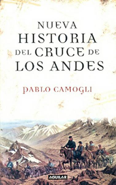 NUEVA HISTORIA DEL CRUCE DE LOS ANDES