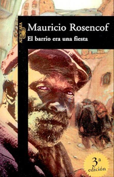 EL BARRIO ERA UNA FIESTA