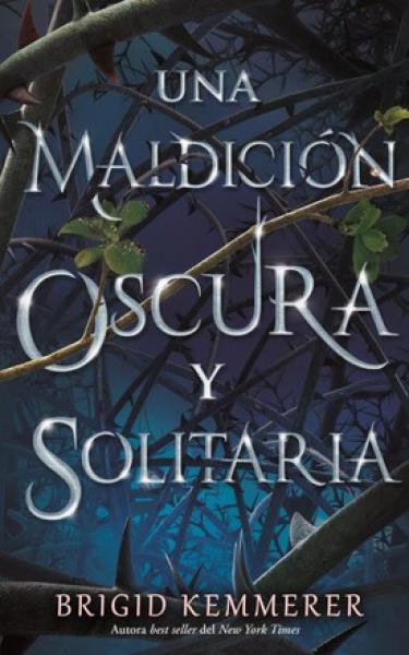 UNA MALDICION OSCURA Y SOLITARIA I