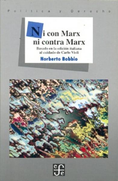 NI CON MARX NI CONTRA MARX