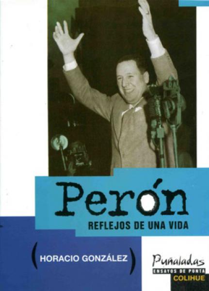 PERON - REFLEJOS DE UNA VIDA