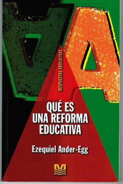 QUE ES UNA REFORMA EDUCATIVA