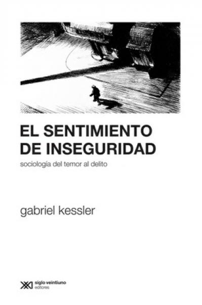 EL SENTIMIENTO DE INSEGURIDAD