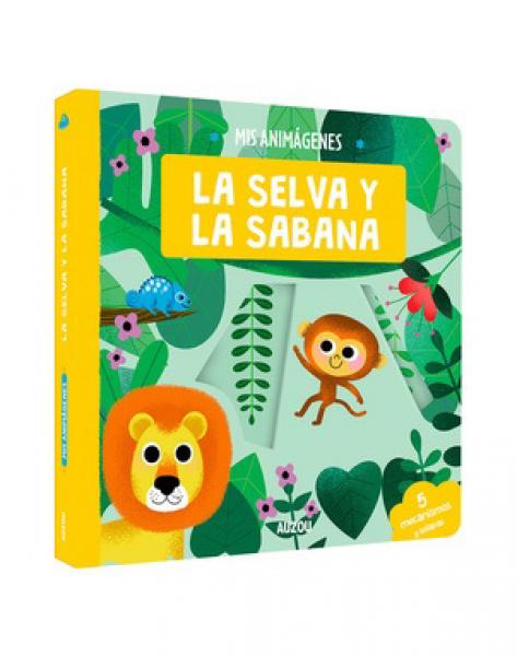 LA SELVA Y LA SABANA - MIS ANIMAGENES