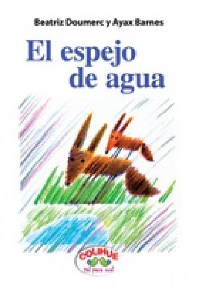 EL ESPEJO DE AGUA