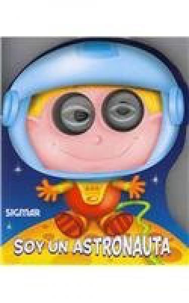 SOY UN ASTRONAUTA