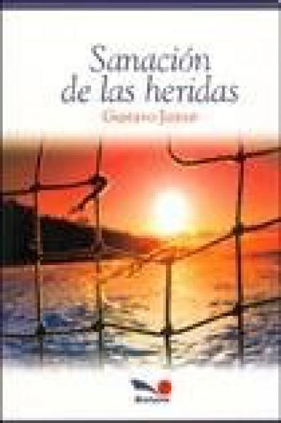 SANACION DE LAS HERIDAS